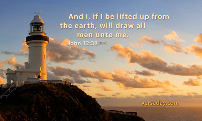 John 12:32 - Verse for October 17
