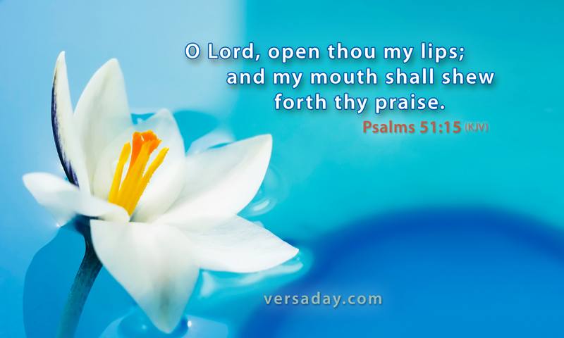 Psalms 51:15 - Verse for December 18